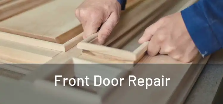  Front Door Repair 